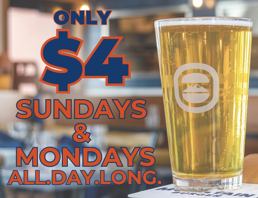 $4 Mountain Brew Pilsner ALL DAY Sundays and Mondays